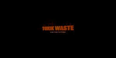 Toxik Waste