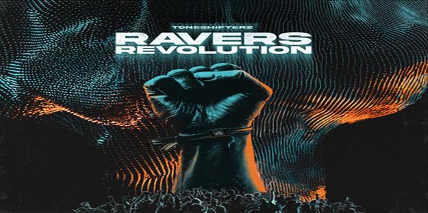 Album : Toneshifterz - Ravers Revolution