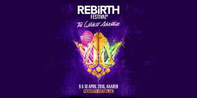 Rebirth 2016 : The Wildsest Adventure