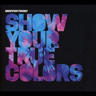 Album : Brennan Heart - Show Your True Colors