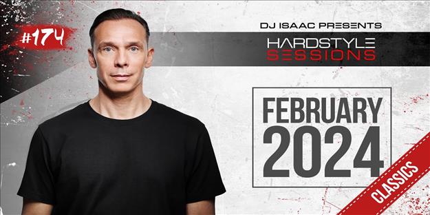 Podcast : Isaac - HARDSTYLE SESSIONS #174 | Classic Edition
