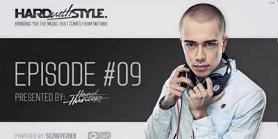 Headhunterz - Hard With Style - Episode #9