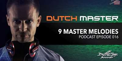 Dutch Master - 9 Master Melodies - Episode 016