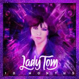 Lady Tom - 10 Monthes