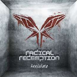 Radical Redemption - Annihilate