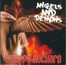 Philippe Rochard - Angels And Demons