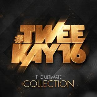 Da Tweekaz - #Tweekay16 : The Ultimate Collection