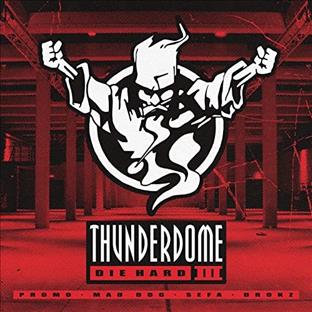 Compilation :  - Thunderdome Die Hard III