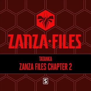 Tatanka - Zanza Files Chapter 2