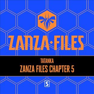 Tatanka - Zanza Files Chapter 5