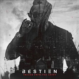 Bestien - Tracks From The Crypt