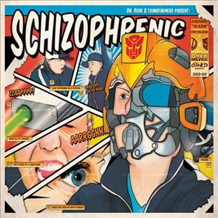 Dr Rude - Schizophrenic (Feat. Transfarmers)