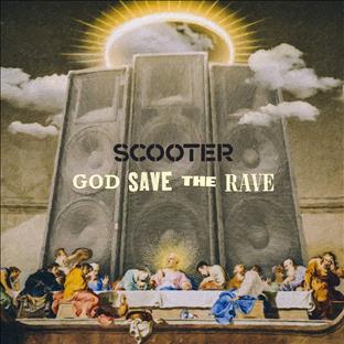 Scooter - God Save The Rave