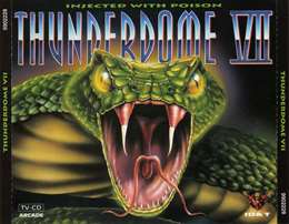 Compilation :  - Thunderdome VII - Injected With Poison