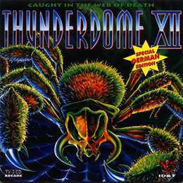 Compilation :  - Thunderdome XII - Caught In A Web Of Death