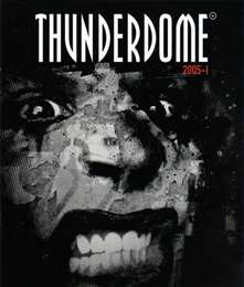 Compilation :  - Thunderdome 2005-I