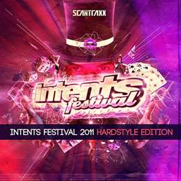 Compilation :  - Scantraxx presents Intents Festival - The harder Styles