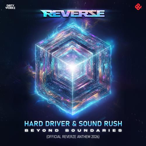 Hard Driver - Beyond Boundaries (Reverze Anthem 2026)