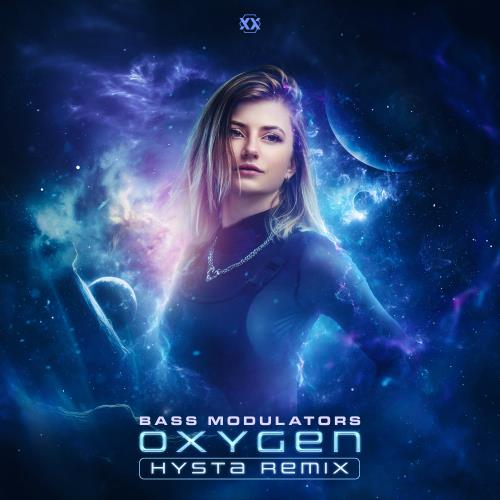 Bass Modulators - Oxygen (Hysta Remix)