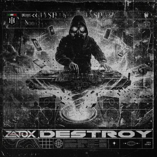 Zatox - Destroy
