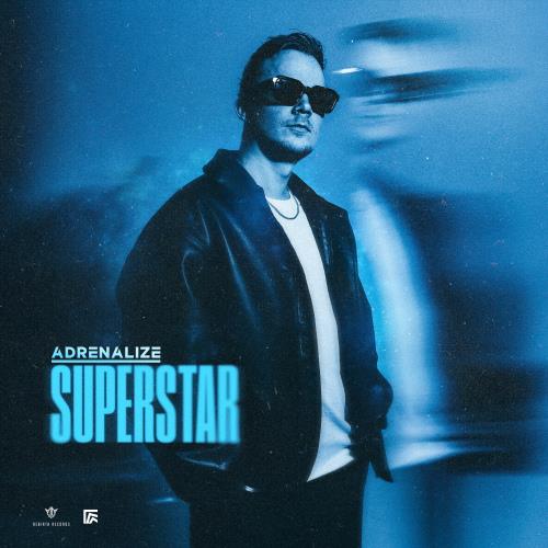 Adrenalize - Superstar