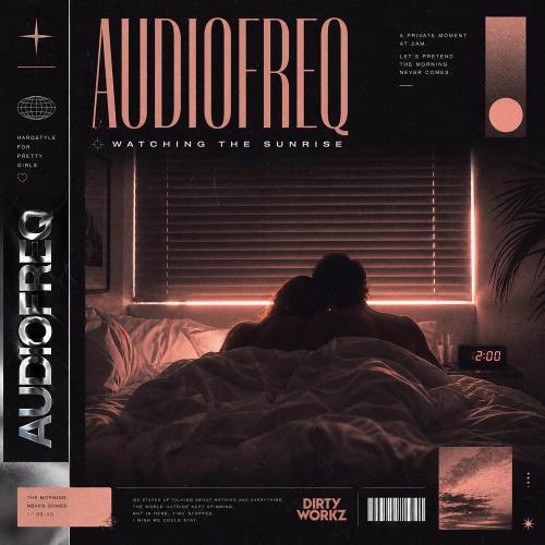 Audiofreq - Watching The Sunrise