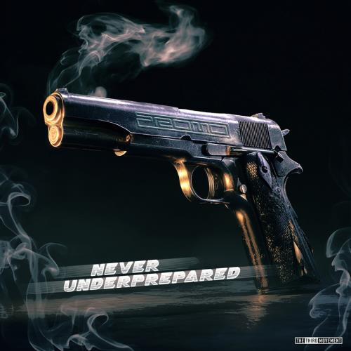 Dj Promo - Never Underprepared