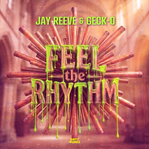 Jay Reeve - Feel The Rythm