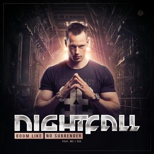 Nightfall - No Surrender (Feat. MC I See)