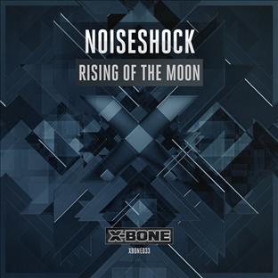 Noiseshock - Rising Of The Moon