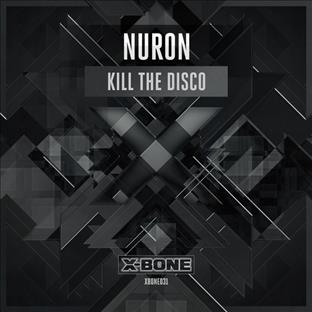 Main Suspect / Nuron - Kill The Disco