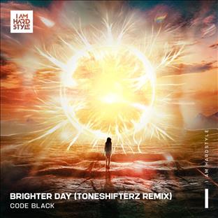 Code Black - Brighter Day (Toneshifterz Remix)