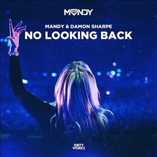 Mandy - No Looking Back (Feat. Damon Sharpe)