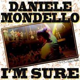Daniele Mondello - Im Sure