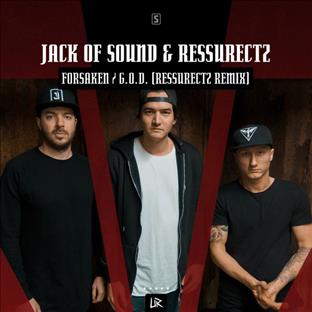 Jack Of Sound - Forsaken (Feat. Resurrectz)