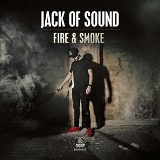 Jack Of Sound - Fire & Smoke