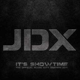 JDX - It's Showtime (The Official Magic City Anthem 2011)
