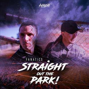 Fanatics - Straight Out The Park