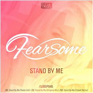 Fearsome - Stand By Me