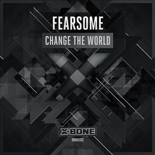 Fearsome - Change The World