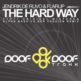 Flarup - The Hard Way (Feat. Jendrik De Ruvo)