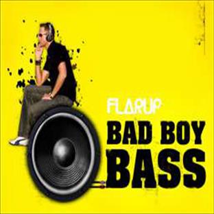 Flarup - Bad Boy Bass