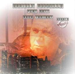 Daniele Mondello - Living In A Moment