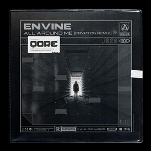 Envine - All Around Me (Crypton Remix) 
