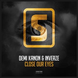 Demi Kanon - Close Our Eyes (Feat. Inverze)