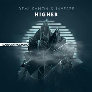 Demi Kanon - Higher (Feat. Inverze)