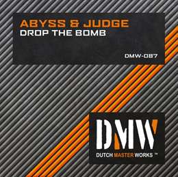 Abyss & Judge - Drop The Bomb
