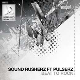 Pulserz - Beat To Rock (feat. Sound Rusherz)