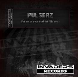 Pulserz - Put Me On Your Tracklist