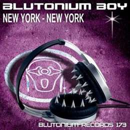 Blutonium Boy - New York New York